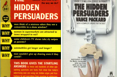 Book covers of The Hidden Persuaders by Vance Packard, illustrating how to escape mind manipulation.